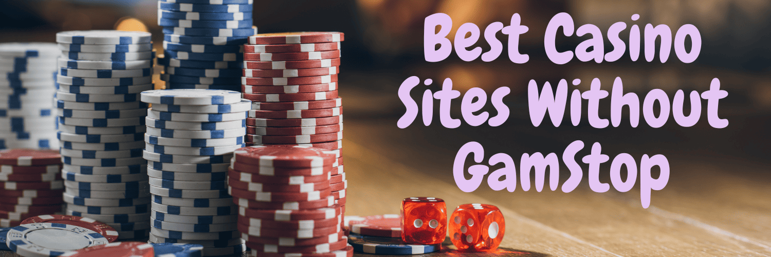 Explore the World of Non Gamstop Casinos