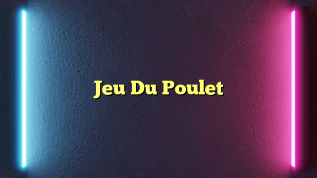 France - jeu de la poule casino