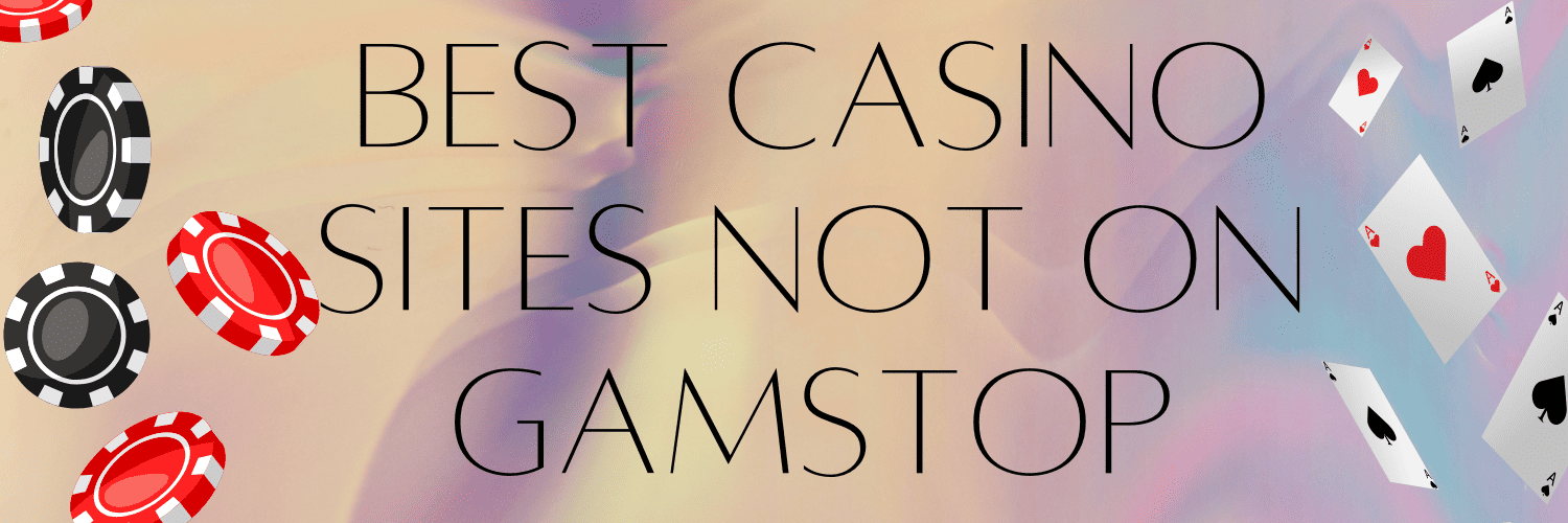 Are There Any Good Non-GamStop Casino Sites -2015929214