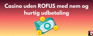 Casino Sider Uden ROFUS En Guide til Spil uden Begrænsninger -1853046933