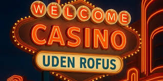 Casino Sider Uden ROFUS En Guide til Spil uden Begrænsninger -1853046933