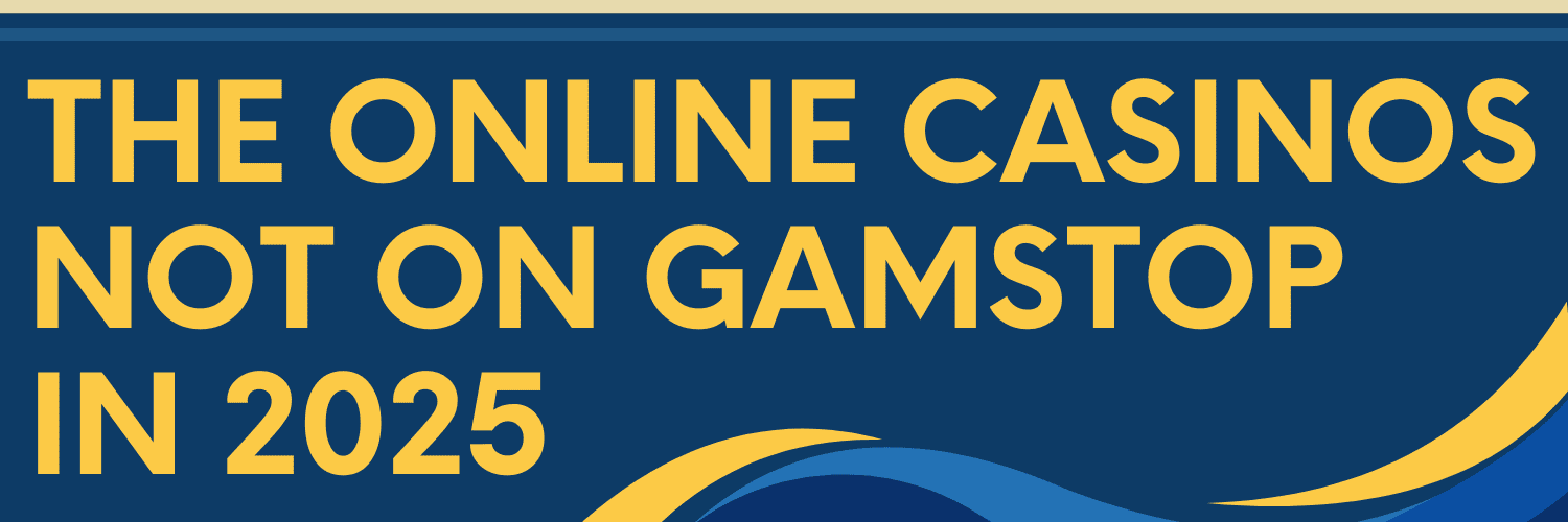 Discover Exciting Casinos Not on Gamstop UK 1752975926