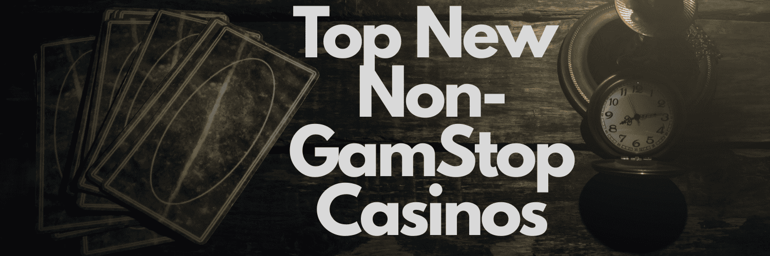 Exploring Online Casinos Not Registered with GamStop