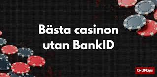 Online Casino Utan BankID - Spela Säkert och Bekvämt