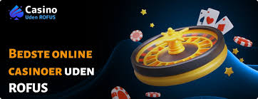 Oplev det bedste online casino uden rofus i Danmark