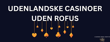 Oplev Friheden Casino Uden NemID og Rofus
