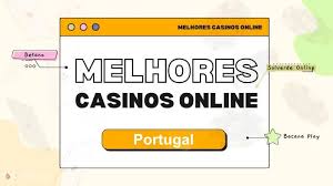 Os Melhores Casinos Online em Portugal Guia Completo para Apostadores 1924807223