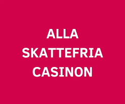Skattefri Casino Allt du Behöver Veta -1631758495 Skattefri Casino Allt du Behöver Veta -1631758495